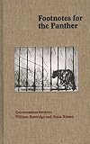 Footnotes For The Panther: Conversations Between William Kentridge And Denis Hirson