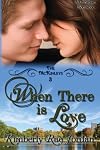 When There is Love