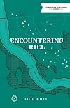 Encountering Riel