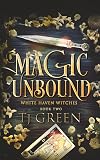 Magic Unbound