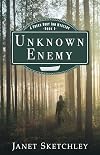 Unknown Enemy: A Green Dory Inn Mystery (Green Dory Inn Mystery Series) (Volume 1)