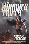 The Mirror’s Truth (Manifest Delusions, #2)