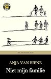 Niet mijn familie : autobiografisch