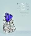 Bringing Heaven to Earth: Chinese Silver Jewellery and Ornament in the Late Qing Dynasty