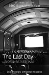 The Last Day - Jaroslavas Melnikas: Contemporary Lithuanian Classics