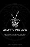 Becoming Dangerous: Witchy femmes, queer conjurers, and magical rebels on summoning the power to resist - Katie West