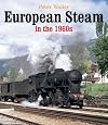 European Steam in the 1960s
