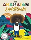 The Ghanaian Goldilocks