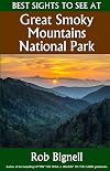 Best Sights to See at Great Smoky Mountains National Park