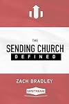 The Sending Church Defined