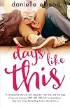 Days Like This (A Landslide Novel)