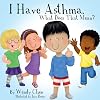 I Have Asthma, What Does That Mean?