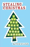 Stealing Christmas