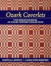 Ozark Coverlets: The Shiloh Museum of Ozark History Collection