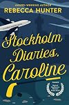 Stockholm Diaries, Caroline