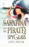 Sarafina and the Pirate's Spyglass