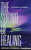 The Sound of Healing: Unveiling the Phenomena of Wholetones