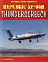 Republic XF-84H Thunderscreech (Air Force Legends)