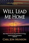 Will Lead Me Home
