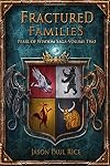 Fractured Families (Pearl of Wisdom Saga, #2)