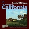 Exploring Wine Regions β California Central Coast: Discovering Great Wines, Phenomenal Foods and Amazing Tourism (Exploring Wine Regions, 3)