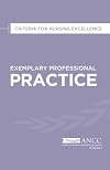 2019 Exemplary Professional Practice: Criteria for Nursing Excellence
