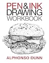 Pen and Ink Drawing Workbook