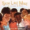 Skin Like Mine (2) (Kids Like Mine)