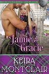 Jamie and Gracie (The Highland Clan Book 7)