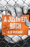 A Justified Bitch: A Las Vegas Mystery (Las Vegas Mysteries)