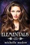 Elementals: The Complete Series