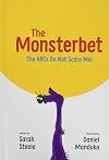 The Monsterbet: The ABCs Do Not Scare Me!