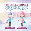 The Jelly Donut Difference: Sharing Kindness with the World
