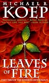 Leaves of Fire: Part Two of the Newirth Mythology
