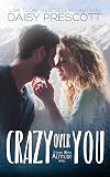 Crazy Over You