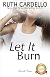 Let It Burn