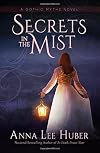 Secrets in the Mist