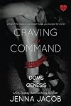Command Me a.k.a. Craving His Command