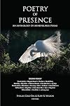 Poetry of Presence: An Anthology of Mindfulness Poems