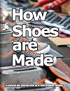 How Shoes are Made: A behind the scenes look at a real sneaker factory