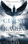 The Curse of the Raven (Raven Son) (Volume 2)