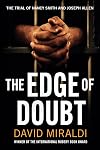 The Edge of Doubt: The Trial of Nancy Smith and Joseph Allen