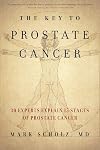The Key to Prostate Cancer: 30 Experts Explain 15 Stages of Prostate Cancer