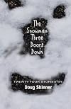 The Snowman Three Doors Down