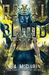 Royal by Blood: A Princess and the Pea Retelling (Lost Queen Chronicles)