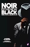 Noir is the New Black