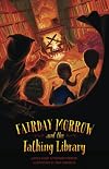 Fairday Morrow and the Talking Library (Volume 2)
