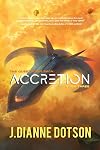 Accretion: The Questrison Saga: Book Three