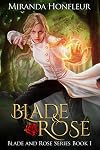 Blade & Rose