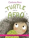 The Turtle With An Afro